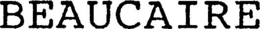 BEAUCAIRE trademark