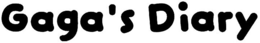 GAGA'S DIARY trademark