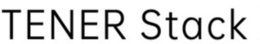 TENER STACK trademark