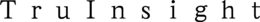TRUINSIGHT trademark