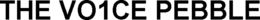 THE VO1CE PEBBLE trademark