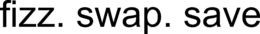FIZZ. SWAP. SAVE trademark