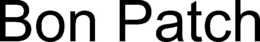 BON PATCH trademark