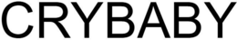 CRYBABY trademark