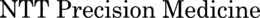 NTT PRECISION MEDICINE trademark