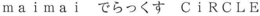 MAIMAI CIRCLE trademark