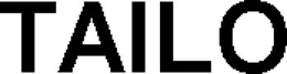 TAILO trademark