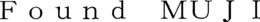 FOUND MUJI trademark