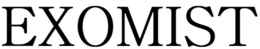 EXOMIST trademark