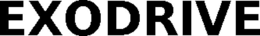 EXODRIVE trademark