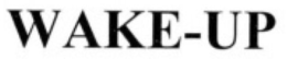 WAKE-UP trademark
