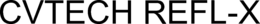 CVTECH REFL-X trademark