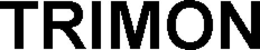 TRIMON trademark