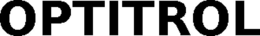 OPTITROL trademark