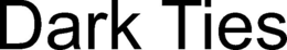 DARK TIES trademark