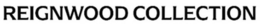 REIGNWOOD COLLECTION trademark