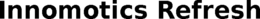 INNOMOTICS REFRESH trademark