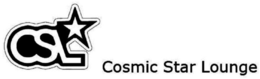 CSL COSMIC STAR LOUNGE trademark