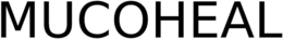 MUCOHEAL trademark