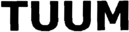 TUUM trademark