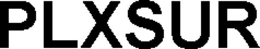 PLXSUR trademark