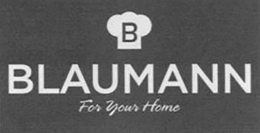 B BLAUMANN FOR YOUR HOME trademark
