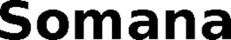 SOMANA trademark