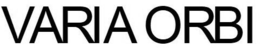 VARIA ORBI trademark
