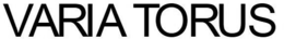 VARIA TORUS trademark