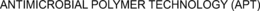 ANTIMICROBIAL POLYMER TECHNOLOGY (APT) trademark