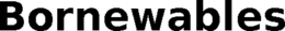 BORNEWABLES trademark