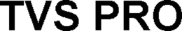 TVS PRO trademark
