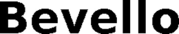 BEVELLO trademark
