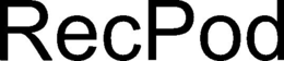 RECPOD trademark