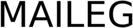 MAILEG trademark