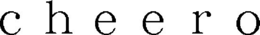 C H E E R O trademark