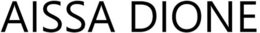 AISSA DIONE trademark