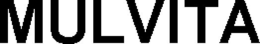 MULVITA trademark