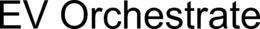 EV ORCHESTRATE trademark