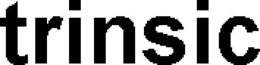 TRINSIC trademark