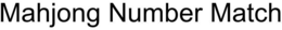 MAHJONG NUMBER MATCH trademark