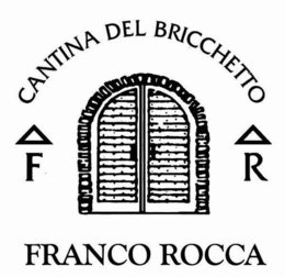 CANTINA DEL BRICCHETTO F R FRANCO ROCCA trademark