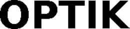 OPTIK trademark