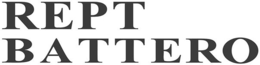 REPT BATTERO trademark
