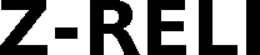 Z-RELI trademark
