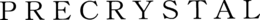 PRECRYSTAL trademark