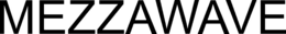 MEZZAWAVE trademark