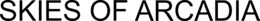 SKIES OF ARCADIA trademark