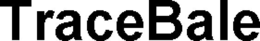 TRACEBALE trademark