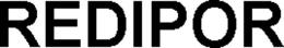 REDIPOR trademark